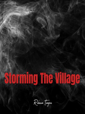 cover image of Storming the Village